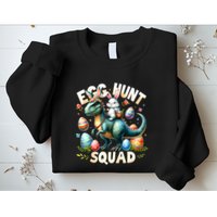 Egg Hunt Squad Bunny Dinosaur Easter Day Bunny Egg Hunt Sweatshirt