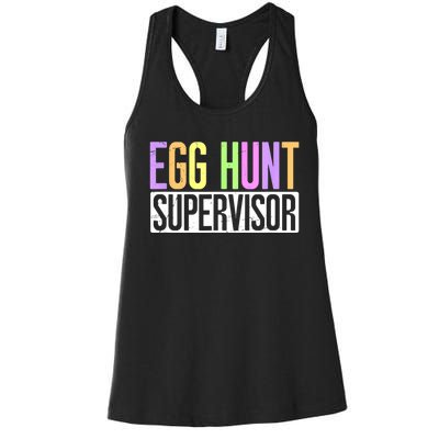 Egg Hunt Supervisor Egg Hunting Party Mom Dad Adult Easter Women's Racerback Tank