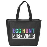 Egg Hunt Supervisor Egg Hunting Party Mom Dad Adult Easter Zip Tote Bag