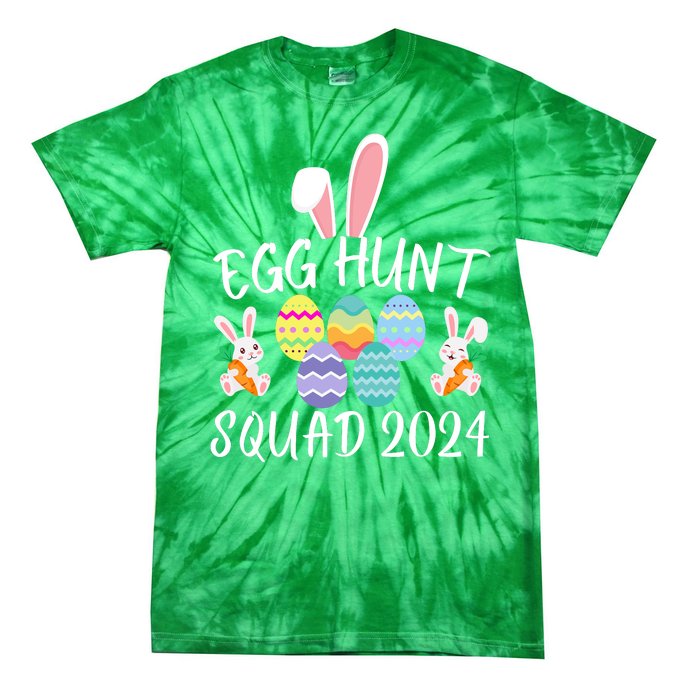 Egg Hunt Squad 2024 Funny Easter Day 2024 Egg Hunt Easter Eggs Hunter Tie-Dye T-Shirt