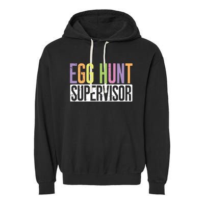 Egg Hunt Supervisor Egg Hunting Party Mom Dad Adult Easter Garment-Dyed Fleece Hoodie