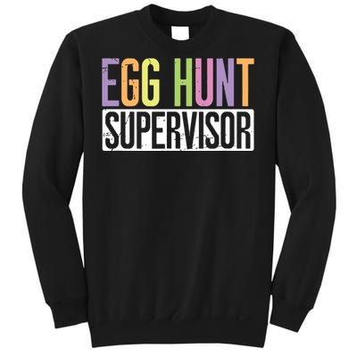 Egg Hunt Supervisor Egg Hunting Party Mom Dad Adult Easter Sweatshirt