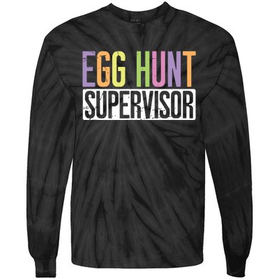 Egg Hunt Supervisor Egg Hunting Party Mom Dad Adult Easter Tie-Dye Long Sleeve Shirt