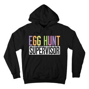 Egg Hunt Supervisor Egg Hunting Party Mom Dad Adult Easter Tall Hoodie