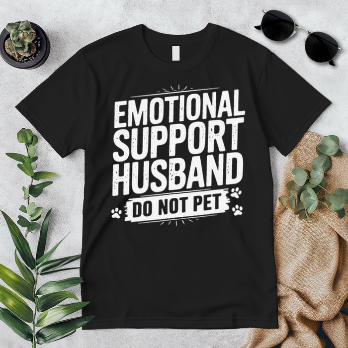 Emotional Husband Support Do Not Pet Funny Husband Humor Premium T-Shirt