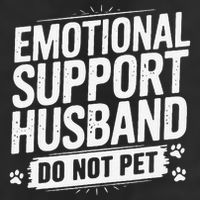 Emotional Husband Support Do Not Pet Funny Husband Humor Hat