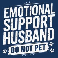 Emotional Husband Support Do Not Pet Funny Husband Humor Infant Baby Jersey Bodysuit