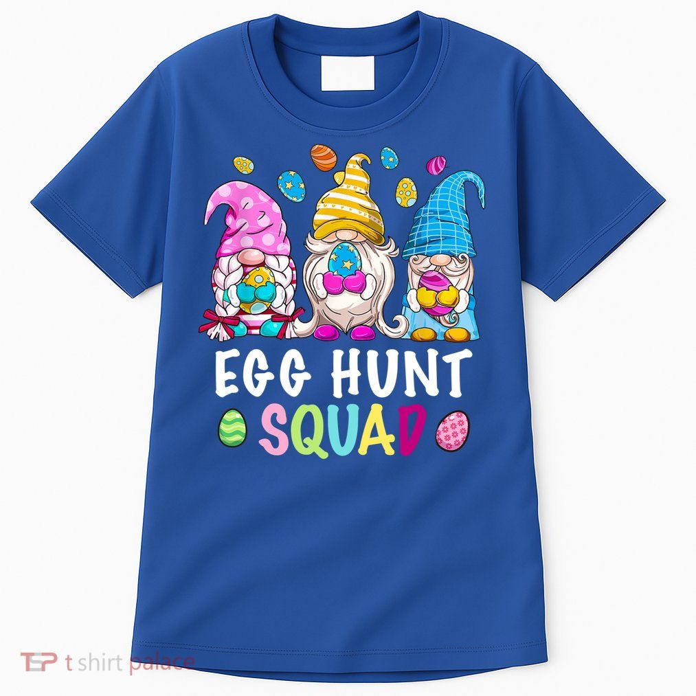 Egg Hunt Squad Gnomes Happy Easter Day Gnomes Bunny Egg Hunt Gift Tall T-Shirt