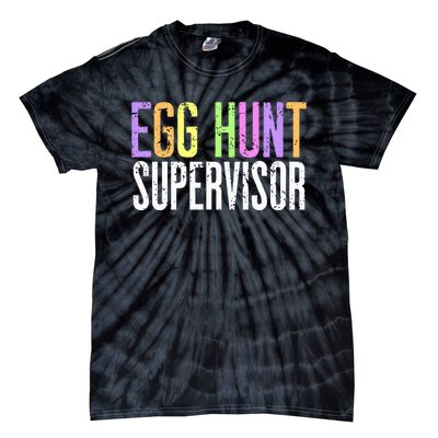 Egg Hunt Supervisor Tie-Dye T-Shirt