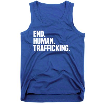 End Hu Trafficking Stop Hu Trafficking Gift Tank Top