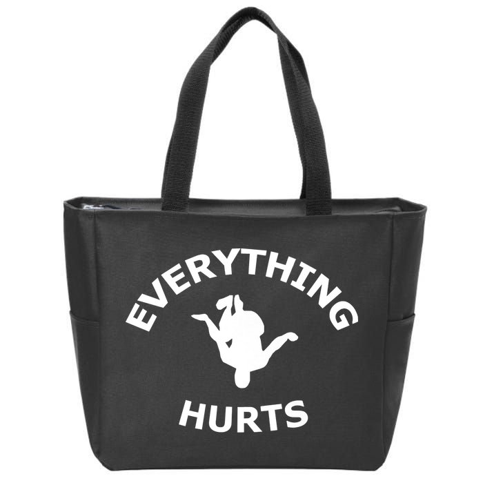 Everything Hurts Team Zip Tote Bag