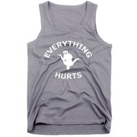 Everything Hurts Team Tank Top