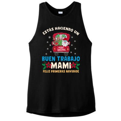 Estas Haciendo Un Buen Trabajo Mami Ladies PosiCharge Tri-Blend Wicking Tank