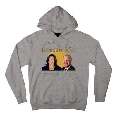 Elect Harris Walz 2024 Kamala And Tim President And Vp Tall Hoodie