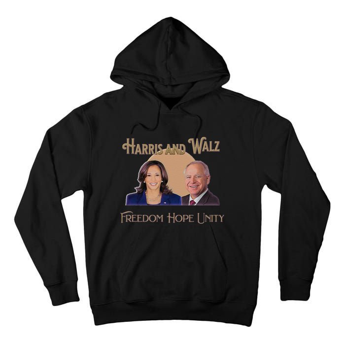 Elect Harris Walz 2024 Kamala And Tim President And Vp Tall Hoodie