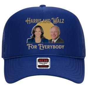 Elect Harris Walz 2024 For Everybody Meaningful Gift High Crown Mesh Back Trucker Hat