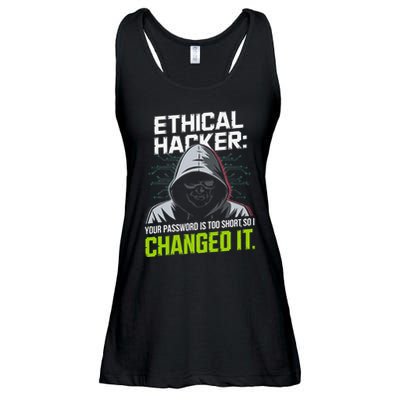 Ethical Hacker Your Password Is Too Short So I Changed It Ladies Essential Flowy Tank