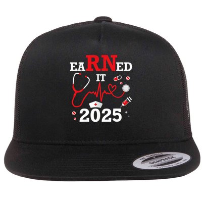 Earned it 2025 for nurse graduation or RN LPN class of Flatbill Hat