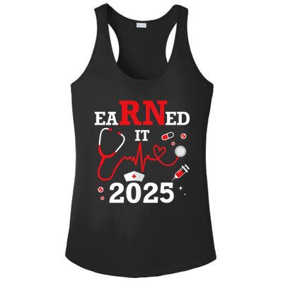 Earned it 2025 for nurse graduation or RN LPN class of Ladies PosiCharge Competitor Racerback Tank