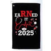 Earned it 2025 for nurse graduation or RN LPN class of Golf Towel