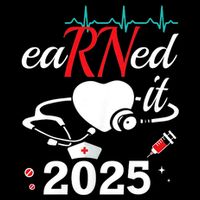 Earned It 2025 RN Nurse Nursing Graduation Gift Cooling Performance Crew T-Shirt