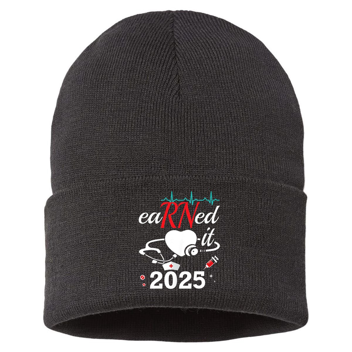 Earned It 2025 RN Nurse Nursing Graduation Gift Sustainable Knit Beanie