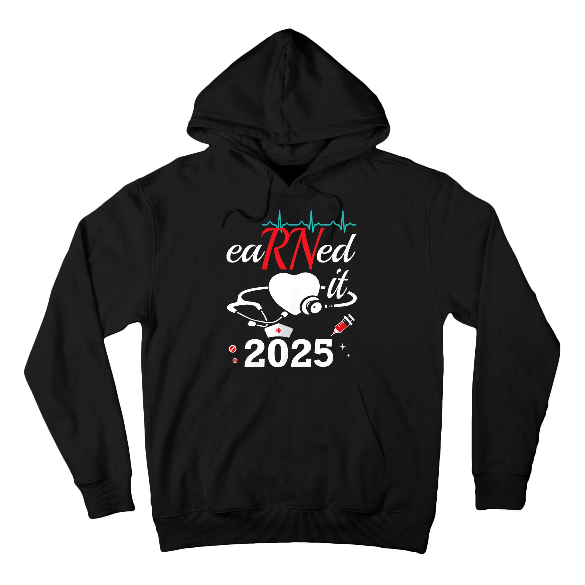 Earned It 2025 RN Nurse Nursing Graduation Gift Tall Hoodie