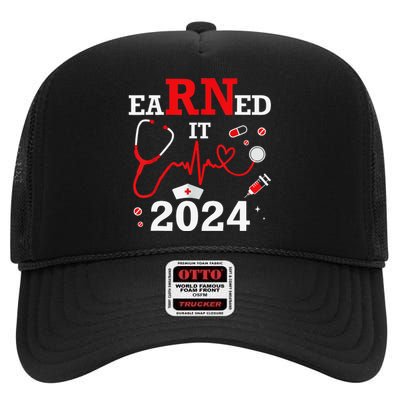 Earned It 2024 For Nurse Graduation or RN LPN Class Of 2024 High Crown Mesh Back Trucker Hat