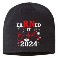 Earned It 2024 For Nurse Graduation or RN LPN Class Of 2024 Sustainable Beanie