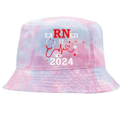 Earned It 2024 For Nurse Graduation or RN LPN Class Of 2024 Tie-Dyed Bucket Hat