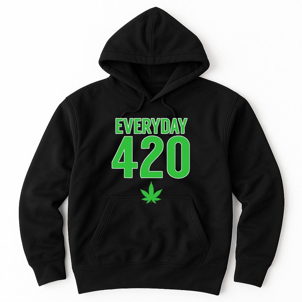 Everyday Is 420 420 Party April 20th Weed Marijuana Hoodie