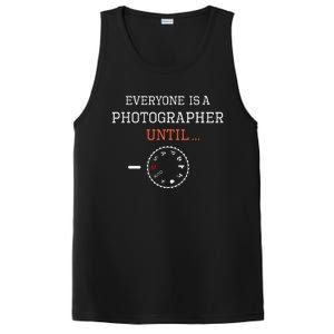 Everyone Is A Photographer Until Manual Mode Funny Gift PosiCharge Competitor Tank