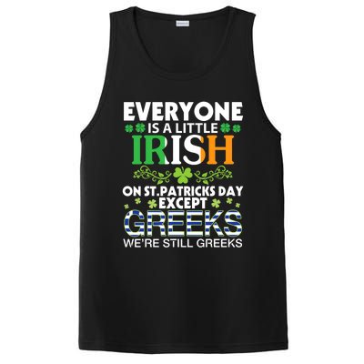 Everyone Is A Little Irish On St Patrick Day Except GREEKS PosiCharge Competitor Tank