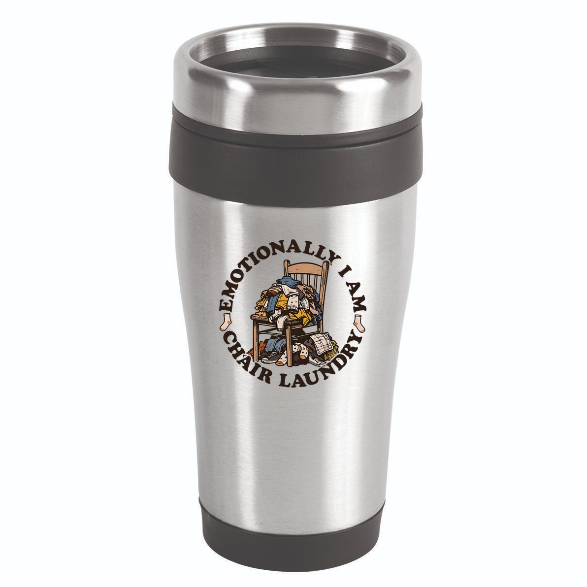 Emotionally I Am Chair Laundry 16oz Travel Tumbler