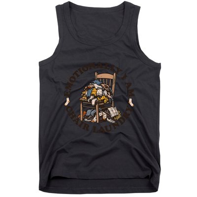Emotionally I Am Chair Laundry Tank Top