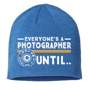 Everyone Is A Photographer Untill Ual Mode Photography Meaningful Gift Sustainable Beanie