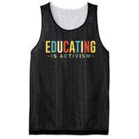 Educating Is Activism Feminist Social Justice Teacher Gifts Mesh Reversible Basketball Jersey Tank