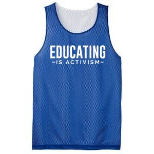 Educating Is Activism Feminist Social Justice Teacher Gifts Mesh Reversible Basketball Jersey Tank