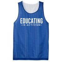 Educating Is Activism Feminist Social Justice Teacher Gifts Mesh Reversible Basketball Jersey Tank