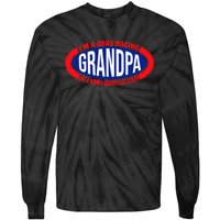 ens I'm A Drag Racing Grandpa Like A Normal Grandpa But Cooler Tie-Dye Long Sleeve Shirt