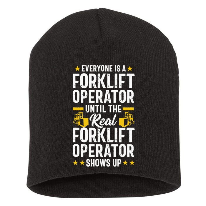 Everyone is a Forklift Operator Truck Driver Funny Tee Short Acrylic Beanie