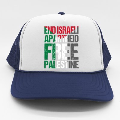 End Israeli Apartheid Free Palestine Gaza Awareness Quote Cute Gift Trucker Hat