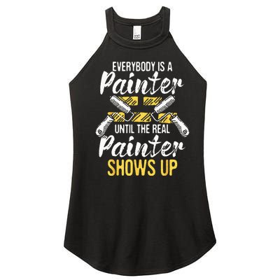 Everybody Is A Painter House Designer Decorator Painting Women’s Perfect Tri Rocker Tank