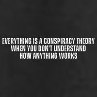Everything Is A Conspiracy Theory When You Dont Understand How Anything Works Microfiber Hand Towel