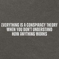 Everything Is A Conspiracy Theory When You Dont Understand How Anything Works Cotton Canvas Backpack
