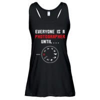 Everyone Is A Photographer Until Funny Photography Gift Ladies Essential Flowy Tank