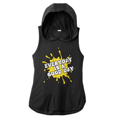 Everyday Is A Good Day Retro Ladies PosiCharge Tri-Blend Wicking Draft Hoodie Tank