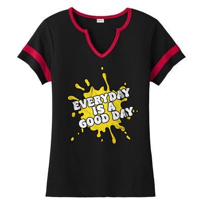 Everyday Is A Good Day Retro Ladies Halftime Notch Neck Tee