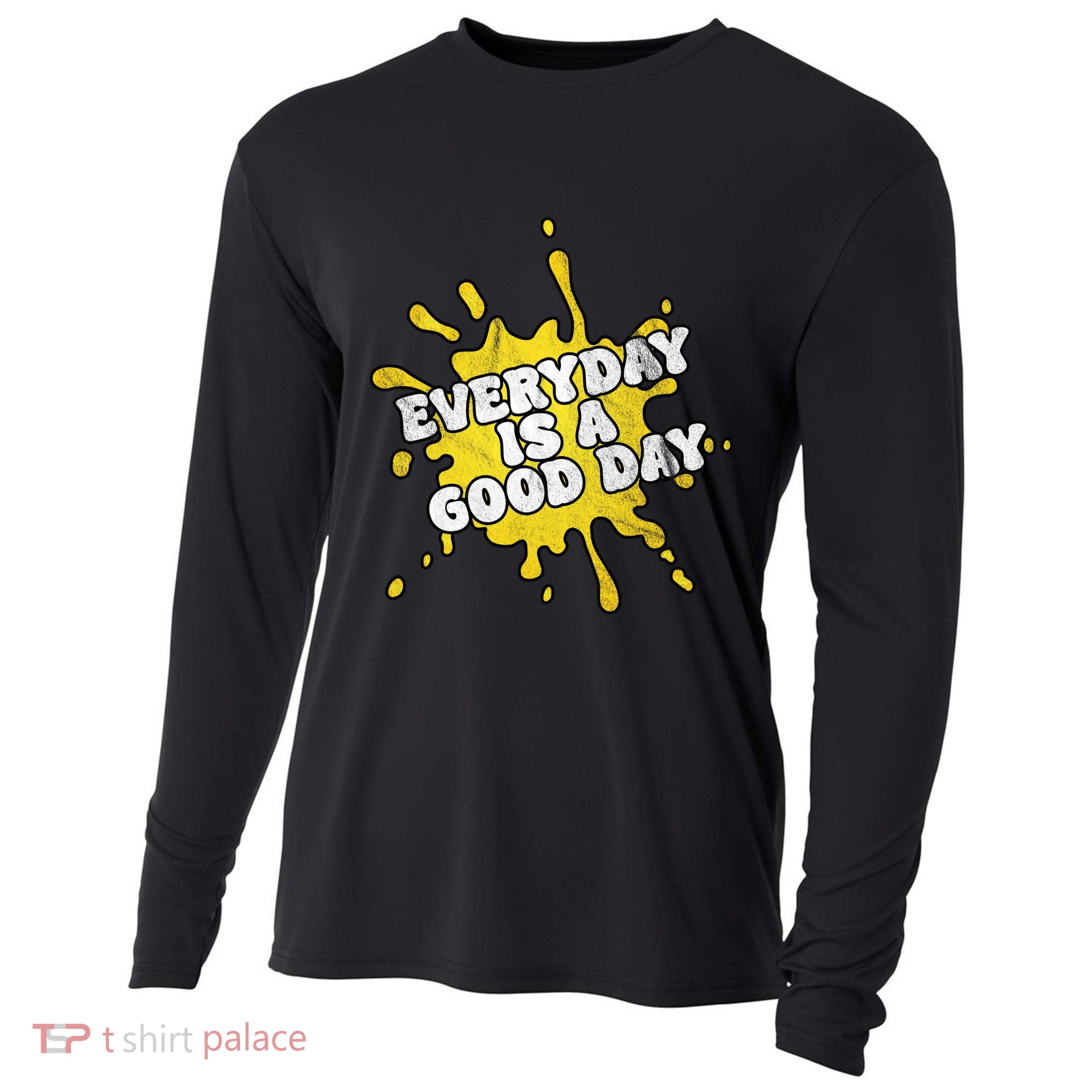 Everyday Is A Good Day Retro Cooling Performance Long Sleeve Crew