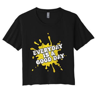Everyday Is A Good Day Retro Crop Top